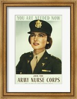 Framed You are Needed Now. Join the Army Nurse Corps