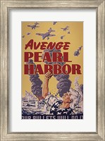 Framed Avenge Pearl Harbor - Our Bullets Will Do It