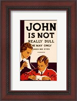 Framed John is Not  Really Dull, WPA Poster, ca. 1937