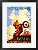 Framed Notre Arm'e a Besoin de Bons Canadiens
