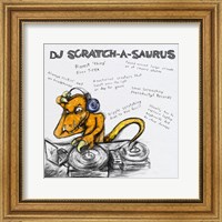 Framed DJ Scratch-A-Saurus