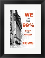 Framed We Are The 99%