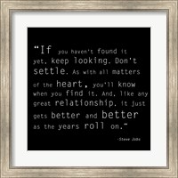 Framed Keep Looking Quote