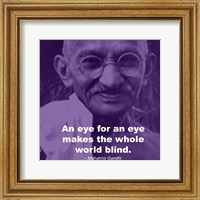 Framed Gandhi - Eye For An Eye Quote