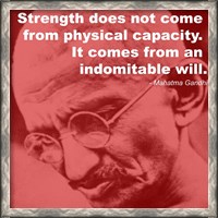 Framed Gandhi - Strength Quote