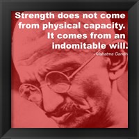 Framed Gandhi - Strength Quote