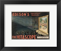 Framed Edisons Vitascope