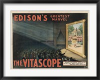 Framed Edisons Vitascope