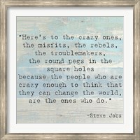 Framed Here's to the Crazy Ones, Steve Jobs Quote