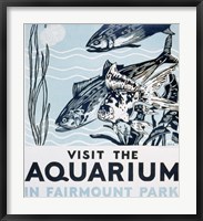 Framed Visit the aquarium in Fairmount Park