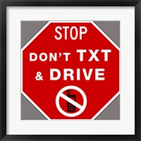 Framed Don't Text And Drive