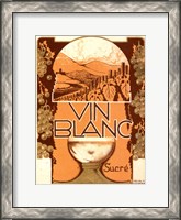 Framed Vin Blanc