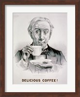 Framed Delicious Coffee!