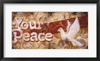 Framed Your Peace