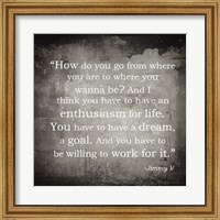 Framed Enthusiasm Jimmy V Quote