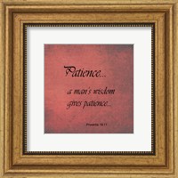 Framed Patience Proverbs 19:11