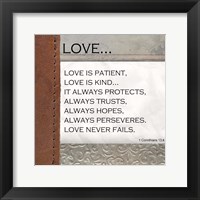 Love is Patient, Love is Kind Framed Print