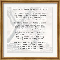Framed Stopping By Woods On A Snowy Evening - Robert Frost