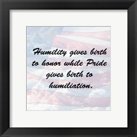 Framed Humility - flag