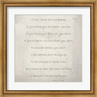 Framed If You Think You are Beaten by Walter D. Wintle