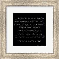 Framed If You Think You are Beaten Quote by Walter D. Wintle