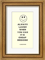 Framed Always Laugh Lord Byron Quote