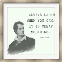 Framed Laugh When You Can Quote