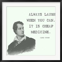 Framed Laugh When You Can Quote