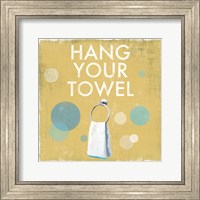 Framed Hang your Towel