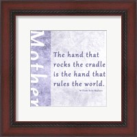 Framed Hand that Rocks the Cradle