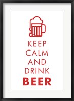 Framed Keep Calm and Drink Beer