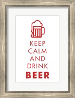 Framed Keep Calm and Drink Beer