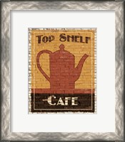 Framed 'Top Shelf Cafe' border=