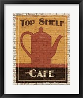 Framed Top Shelf Cafe