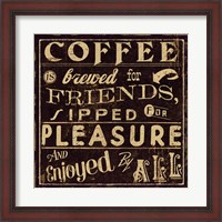 Framed Coffee Quote II