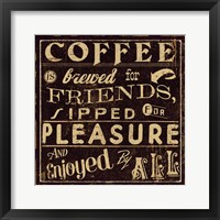 Framed Coffee Quote II