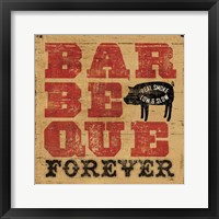 Framed Barbeque Forever