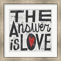Framed Answer is Love Grunge Square