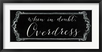 Overdress Framed Print