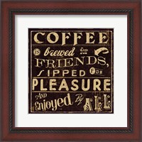 Framed Coffee Quote II