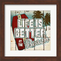 Framed Life is Better at the Beach