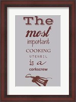 Framed Most Important Cooking Utensil