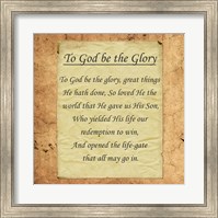 Framed To God Be The Glory