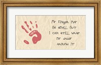 Framed My Finger May Be Small Kids Writing