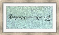 Framed Everything You Can Imagine - Picasso
