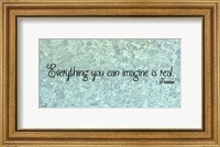 Framed Everything You Can Imagine - Picasso