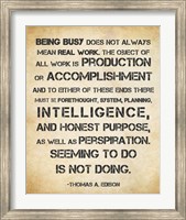 Framed Seeming to Do is Not Doing - Thomas Edison
