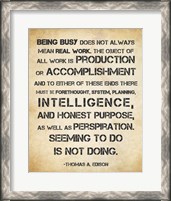 Framed Seeming to Do is Not Doing - Thomas Edison