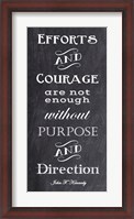 Framed Efforts & Courage Quote