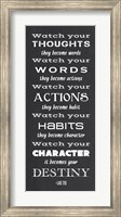 Framed Watch Your Character It Becomes Your Destiny
